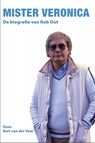 MISTER VERONICA - Bert van der Veer - 9789082873849