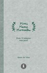 Mini Mama momenten - Annet de Vries - 9789082881417