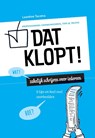 Dat klopt! -  - 9789082888201