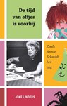 De tijd van elfjes is voorbij - Joke Linders - 9789082947083