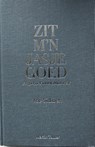 Zit m'n jasje goed - Yce Sidibeh ; Martin Tukker - 9789082965216