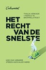 Het recht van de snelste - Thalia Verkade ; Marco te Brömmelstroet - 9789083000718