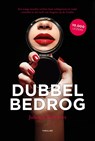 Dubbel Bedrog - Julienne Brouwers - 9789083034812