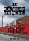 Van Middlesbrough naar Millwall - Joris van de Wier - 9789083035512