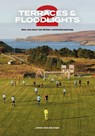 Terraces & Floodlights 2 - Joris van de Wier - 9789083035574