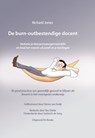 De burn-outbestendige docent - Richard Jones - 9789083036540