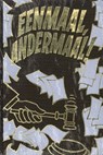 Eenmaal, andermaal! - J.F. Heijbroek ; Peter Pruimers e.v.a. - 9789083052151