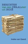 Berichten van een dwaalster uit Indië - Ineke van Geest - 9789083065670