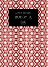 Bobby B. - Annet Bremen - 9789083099507