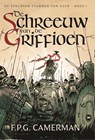 De Schreeuw van de Griffioen - F.P.G. Camerman - 9789083104911