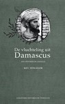De vluchteling uit Damascus. Een historische novelle - Key Tengeler - 9789083117737