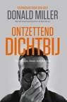 Ontzettend dichtbij - Donald Miller - 9789083121970