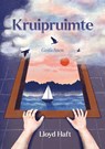 Kruipruimte - Lloyd Haft - 9789083133690
