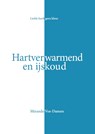 Hartverwarmend en ijskoud - Miranda Vos-Damen - 9789083136202