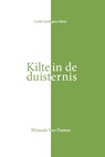 Kilte in de duisternis - Miranda Vos-Damen - 9789083136226