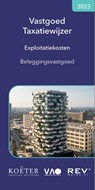 Vastgoed taxatiewijzer exploitatiekosten beleggingsvastgoed 2023 - Koeter Vastgoed Adviseurs - 9789083141374