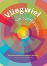 Vliegwiel voor buurtinitiatieven - Meta de Vries ; Monica Schokkenbroek ; Petra Hoogerwerf - 9789083143767