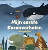 Mijn eerste Koranverhalen voor peuters - Bint Mohammed - 9789083164359