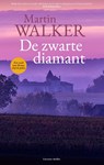 De zwarte diamant - Martin Walker - 9789083167572