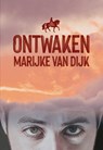 Ontwaken - Marijke van Dijk - 9789083171753
