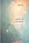 Richt je antenne omhoog - Joke Tan - 9789083204796