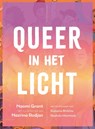 Queer in het licht - Naomi Grant ; Rashida Moentadj ; Rubaina Bhikhie - 9789083211701