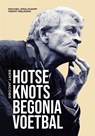 Hotseknotsbegoniavoetbal - Michiel Kraijkamp ; Ferry Reurink - 9789083235387