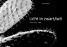 Licht in zwart/wit - Ineke Albers - 9789083235868