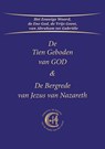 De Tien Geboden van GOD & De Bergrede van Jezus van Nazareth - Gabriële - 9789083246123