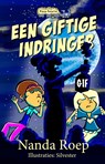 Een giftige indringer - Nanda Roep - 9789083248950