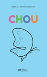 Chou - Pieter van Groenewoud - 9789083259154