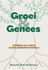 Groei & Genees - Marjolijn Rietveld-Driesse - 9789083267586