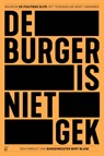 De burger is niet gek - Bert Blase - 9789083272023