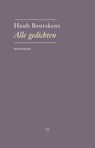 Alle gedichten - Huub Beurskens - 9789083295503