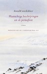 Waarachtige beschrijvingen uit de permafrost - Donald Niedekker - 9789083295541