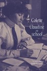 Claudine op school - Sidonie-Gabrielle Colette - 9789083310442