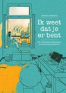 Ik weet dat je er bent - Manja Kamman - 9789083317106