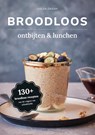 Broodloos ontbijten & lunchen - Juglen Zwaan - 9789083317915