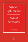 Staakt het vuren - Sylvain Ephimenco - 9789083320199
