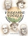 Vreemde vogels - Sjaak van Dijk - 9789083321851