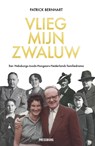 Vlieg, mijn zwaluw - Patrick Bernhart - 9789083326412