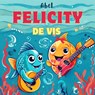 Felicity de Vis - Abel Studios - 9789083331393