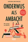 Onderwijs als ambacht - Henk Sissing ; Jasper Rijpma - 9789083341101