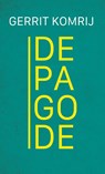De pagode - Gerrit Komrij - 9789083346557