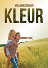 Kleur - Mirjam Kooijman - 9789083355092