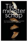 Tijdmeesterschap - Marguerithe de Man ; Jesse Segers - 9789083360751