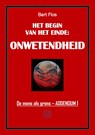 Het begin van het einde: onwetendheid - Bart Flos - 9789083368399