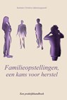 Familie opstellingen - Barbelo Chr. Uijtenbogaardt - 9789083395913