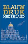 Blauwdruk Nederland - Thierry Baudet ; Frederik Jansen ; Joris van den Oetelaar - 9789083396071