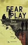 Fearplay - Tova Gerge - 9789083420165